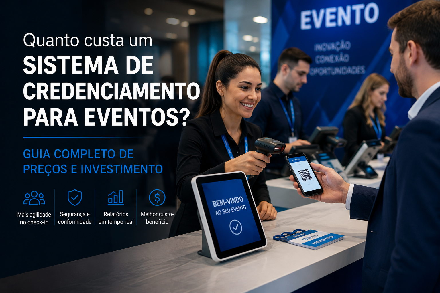Quanto Custa um Sistema de Credenciamento para Eventos?